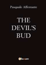 The Devil's Bud