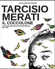 Tarcisio Merati il Coccolone