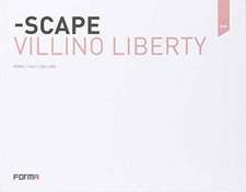 SCAPE VILLINO LIBERTY