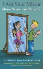 I Am Your Mirror: Mirror Neurons and Empathy