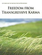 Freedom from Transgressive Karma