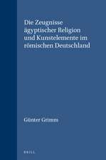 Die Zeugnisse ägyptischer Religion und Kunstelemente im römischen Deutschland