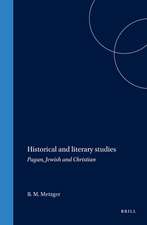 Historical and literary studies: Pagan, Jewish and Christian