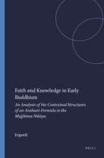 Faith and Knowledge in Early Buddhism