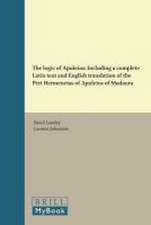 The logic of Apuleius: Including a complete Latin text and English translation of the Peri Hermeneias of Apuleius of Madaura