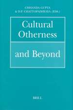 Cultural Otherness and Beyond