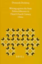 Writing against The State: Political Rhetorics in Third and Fourth Century China