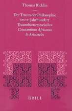 Der Traum der Philosophie im 12. Jahrhundert: Traumtheorien zwischen Constantinus Africanus und Aristoteles