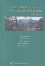 Forest Related Perspectives for Regional Development in Europe