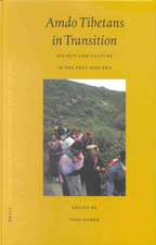 Proceedings of the Ninth Seminar of the IATS, 2000. Volume 5: Amdo Tibetans in Transition: Society and Culture in the Post-Mao Era