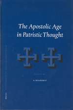 The Apostolic Age in Patristic Thought