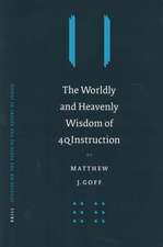 The Worldly and Heavenly Wisdom of 4QInstruction