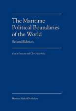 The Maritime Political Boundaries of the World: 2nd edition