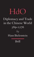 Diplomacy and Trade in the Chinese World, 589-1276