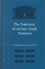 The Trajectory of Archaic Greek Trimeters