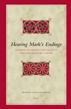 Hearing Mark's Endings: Listening to Ancient Popular Texts through Speech Act Theory