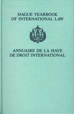 Hague Yearbook of International Law / Annuaire de La Haye de Droit International, Vol. 18 (2005)