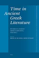 Time in Ancient Greek Literature: Studies in Ancient Greek Narrative, Volume 2