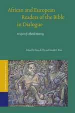 African and European Readers of the Bible in Dialogue: In Quest of a Shared Meaning