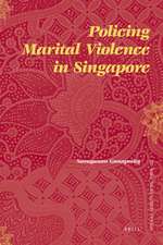 Policing Marital Violence in Singapore