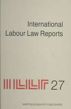 International Labour Law Reports, Volume 27