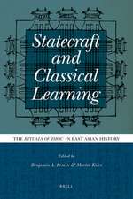 Statecraft and Classical Learning: The <i>Rituals of Zhou</i> in East Asian History