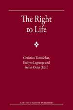 The Right to Life