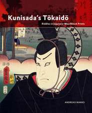 Kunisada's Tōkaidō: Riddles in Japanese Woodblock Prints