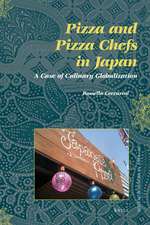 Pizza and Pizza Chefs in Japan: A Case of Culinary Globalization