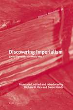 Discovering Imperialism: Social Democracy to World War I