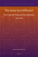 The Same but Different?: Inter-cultural Trade and the Sephardim, 1595-1640