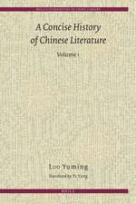 A Concise History of Chinese Literature (2 vols.)