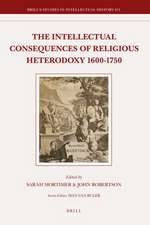 The Intellectual Consequences of Religious Heterodoxy, 1600-1750