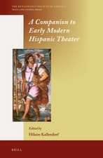 A Companion to Early Modern Hispanic Theater