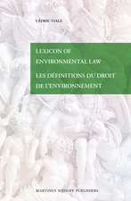 Lexicon of Environmental Law / Les définitions du droit de l’environnement