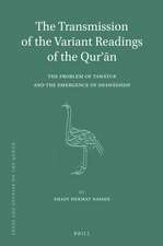 The Transmission of the Variant Readings of the Qurʾān