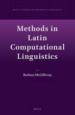 Methods in Latin Computational Linguistics