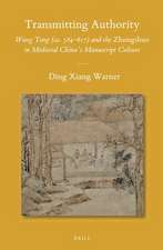 Transmitting Authority: Wang Tong (ca. 584–617) and the <i>Zhongshuo</i> in Medieval China’s Manuscript Culture