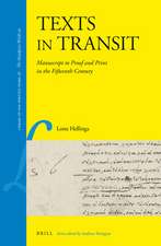 Texts in Transit: Manuscript to Proof and Print in the Fifteenth Century