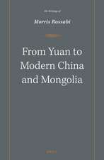 From Yuan to Modern China and Mongolia