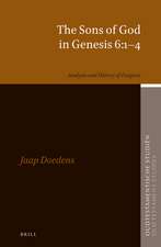 The Sons of God in Genesis 6:1–4: Analysis and History of Exegesis