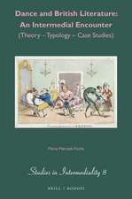 Dance and British Literature: An Intermedial Encounter: (Theory - Typology - Case Studies)