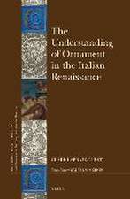 The Understanding of Ornament in the Italian Renaissance