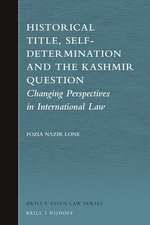 Historical Title, Self-Determination and the Kashmir Question