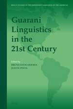 Guarani Linguistics in the 21st Century