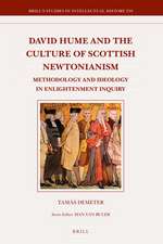 David Hume and the Culture of Scottish Newtonianism : Methodology and Ideology in Enlightenment Inquiry