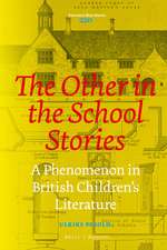 The Other in the School Stories: A Phenomenon in British Children’s Literature