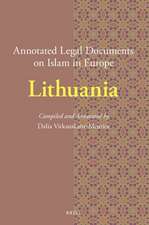 Annotated Legal Documents on Islam in Europe: Lithuania