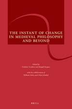 The Instant of Change in Medieval Philosophy and Beyond