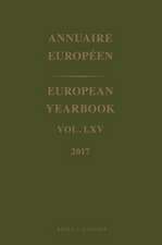 European Yearbook / Annuaire Européen, Volume 65 (2017)